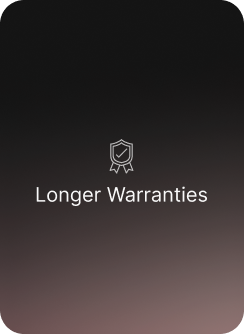 Longer Warranties